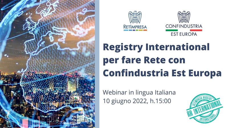Webinar “Registry International per fare Rete con Confindustria Est Europa”